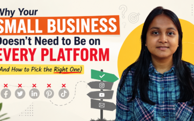 Why Your Small Business Doesn’t Need to Be on Every Platform (And How to Pick the Right One)