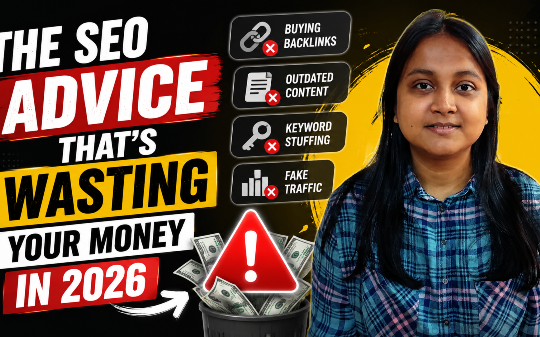 The SEO Advice That’s Wasting Your Money in 2026