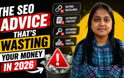 The SEO Advice That’s Wasting Your Money in 2026